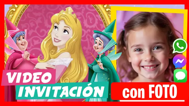 Hacer Video Invitación Princesa Aurora