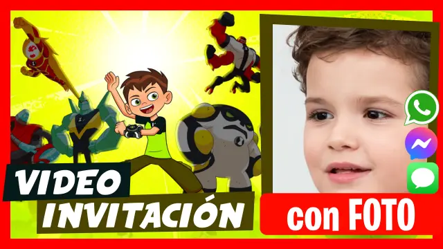 Ben 10 - Descubre nuestras video invitaciones personalizadas.