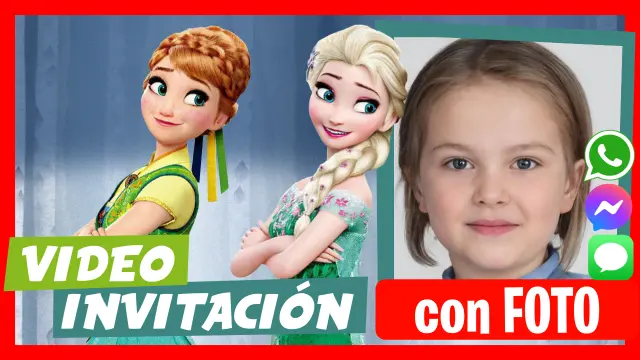 Video Invitación de Cumpleaños Elsa y Anna Frozen