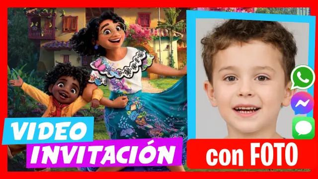 Encanto - Descubre nuestras video invitaciones personalizadas.