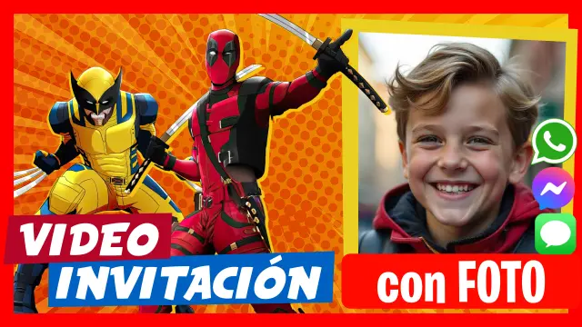 Hacer Video Invitación Wolverine y Deadpool