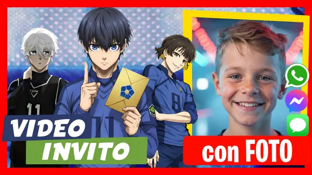 Fare Video Invito Blue Lock