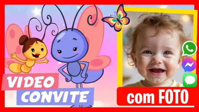 Fazer Vídeo Convite Borboletinha