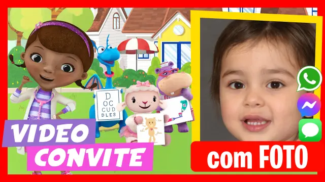Doutora Brinquedos - Descubra nossos convites em vídeo personalizados.