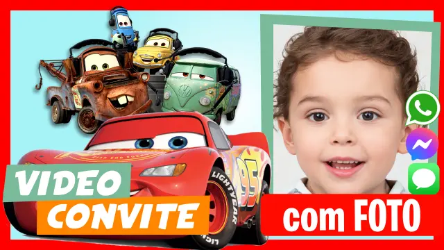 Video Convite Personalizado de Cars Aniversário Infantil