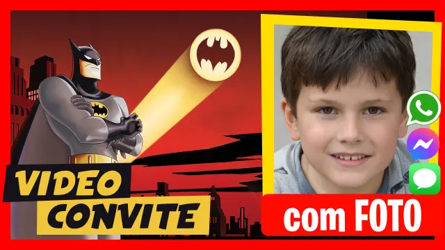 Video Convite Personalizado de Batman Aniversário Infantil