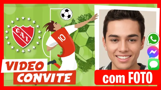 Video Convite Personalizado de Club Atlético Independiente CAI Aniversário