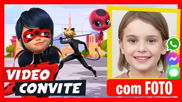 Fazer Vídeo Convite Miraculous Ladybug