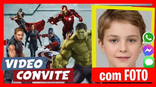 Fazer Vídeo Convite Avengers (Os Vingadores)