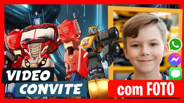 Fazer Vídeo Convite Transformers