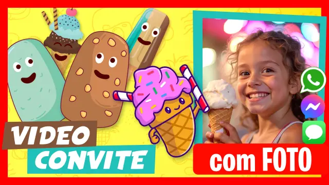 Fazer Vídeo Convite IFesta de Sorvetes