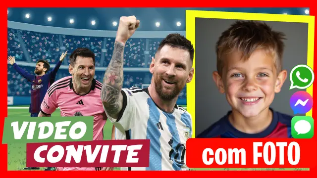 Fazer Vídeo Convite Messi