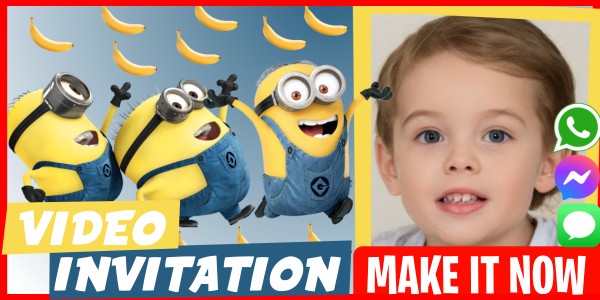 Make Video Invitation Minions Theme Party