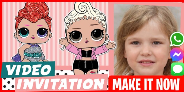 Make Video Invitation Lol Surprise Costume Party