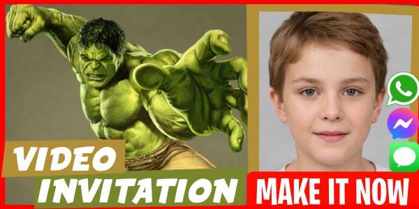 Make Video Invitation Incredible Hulk