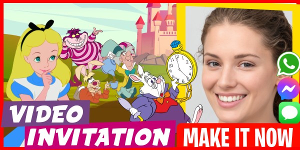 Make Video Invitation Alice in Wonderland Theme Birthday