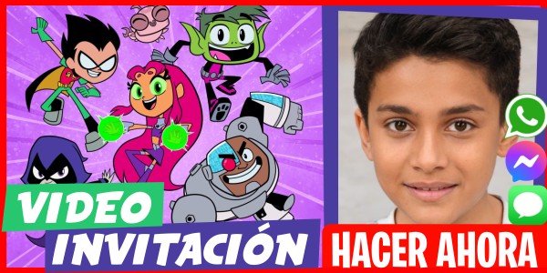 Hacer Video Invitación Jóvenes Titanes Fiesta Temática