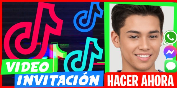 Hacer Video Invitación Cumpleaños Tik Tok