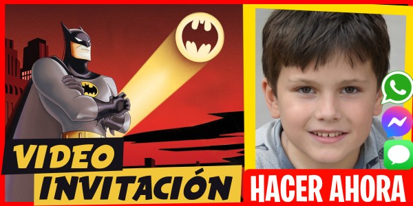 Hacer Video Invitación Fiesta Deportiva Batman