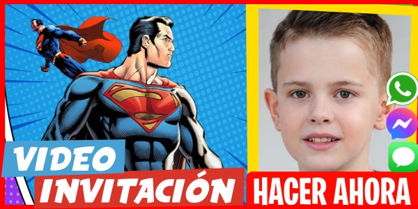Hacer Video Invitación Cumpleaños Superman
