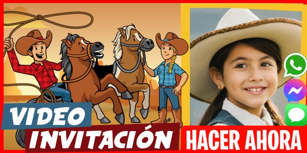 Hacer Video Invitación Cumpleaños Temática Vaquera