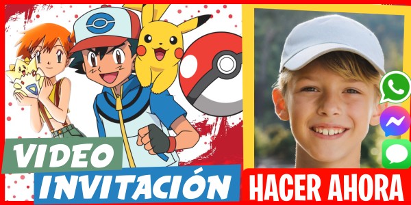 Hacer Video Invitación Fiesta de Cumpleaños Pokemon