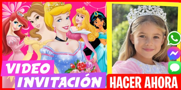 Hacer Video Invitación Cumpleaños Princesas