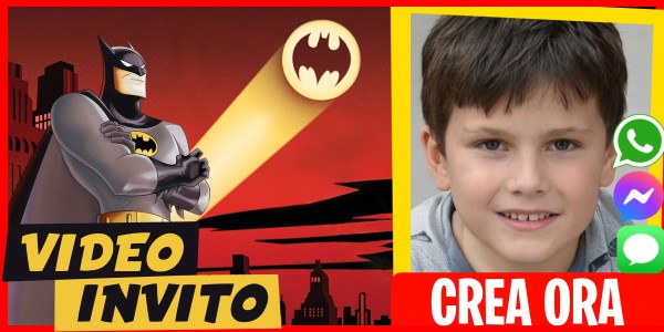 Crea Video Invito Compleanno di Batman