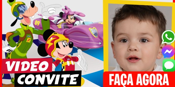 Faça um Video Convite Mickey Aventuras sobre Rodas