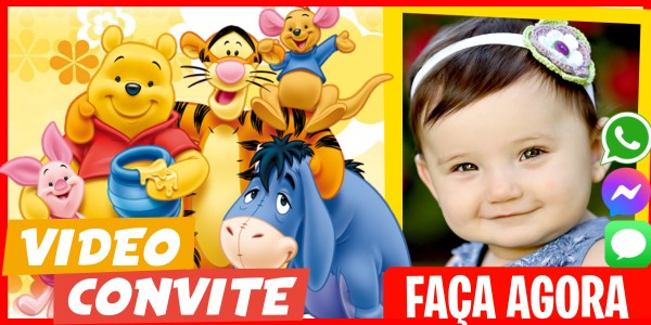 Faça um Video Convite Aniversário Temático do Winnie the Pooh
