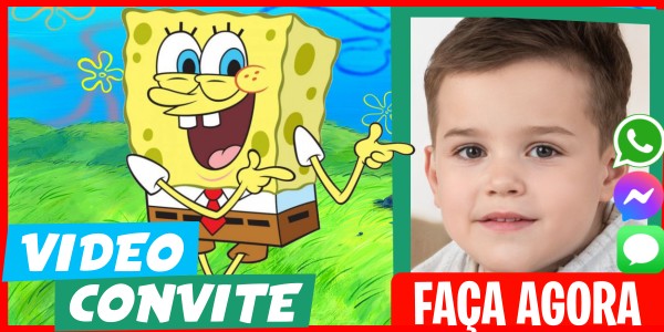 Faça um Video Convite Festa à fantasia de Bob Esponja