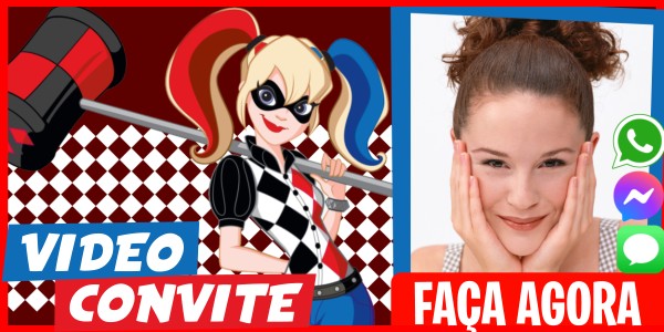Faça um Video Convite Festa Temática Harley Quinn