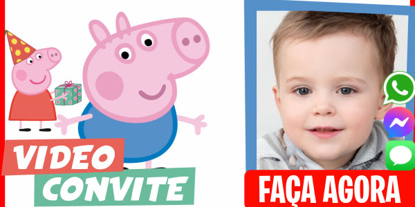 Faça um Video Convite Príncipe George Pig