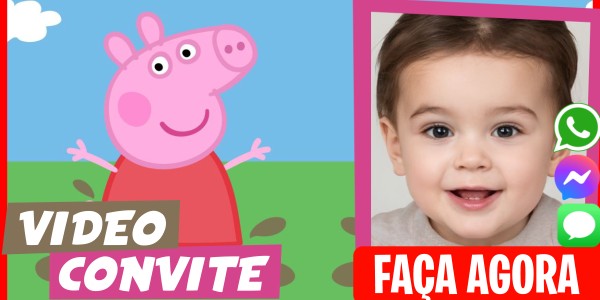 Faça um Video Convite Jogador Peppa Pig