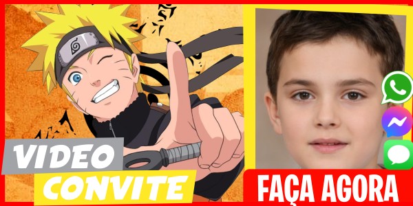 Faça um Video Convite Naruto Festa Surpresa