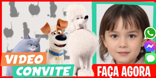 Faça um Video Convite Festa Surpresa Vida Secreta dos Bichos