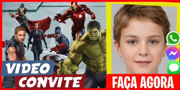 Faça um Video Convite Os Vingadores