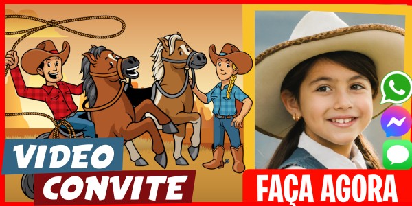 Faça um Video Convite Aniversário de Cowgirls e Cowboys