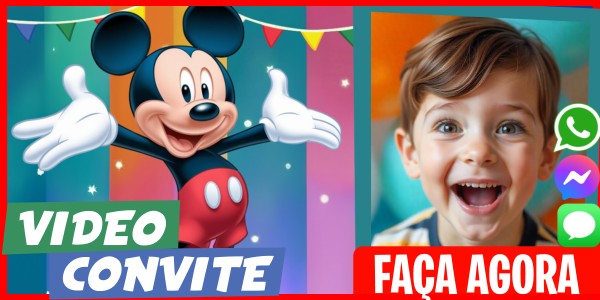 Faça um Video Convite Mickey Mouse