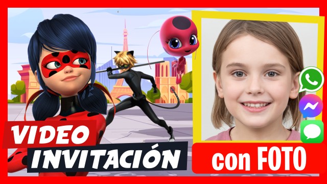Hacer Video Invitación Miraculous Ladybug