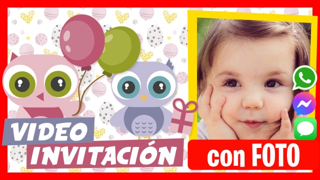 Hacer Video Invitación Buhitos