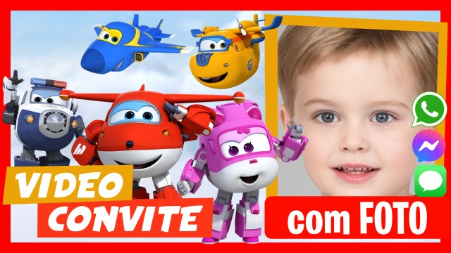 Faça um Video Convite Super Wings
