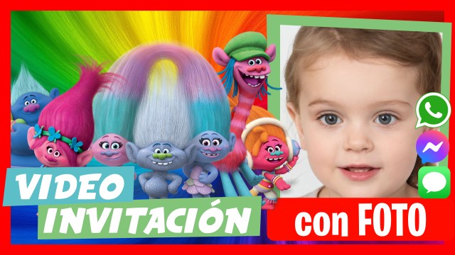 Hacer Video Invitación Trolls