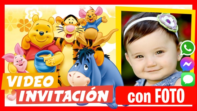 Hacer Video Invitación Winnie the Pooh