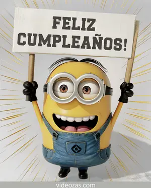 Saludo Cumpleaños Minion con cartel